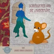 Cover von Schnäuzchen und die Zauberflöte