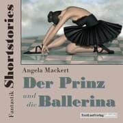 Cover von Fantastik Shortstories: Der Prinz und die Ballerina