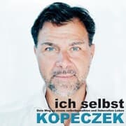 Cover von Ich selbst - Dein Weg zu einem selbstbewussten & liebevollen Leben