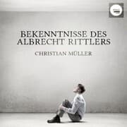 Cover von Bekenntnisse des Albrecht Rittlers
