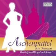 Cover von Aschenputtel - Das Musical (Das Original Hörspiel - Alle Lieder!)