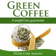 Cover von Green Coffee - A Weight Loss Guarantee?