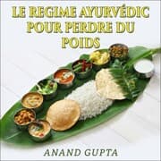 Cover von Le regime Ayurvédic pour perdre du poids