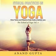 Cover von Ethical Practices in Yoga - How Yama and Niyama Help Make a Better You