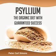 Cover von Psyllium - The Organic Diet with Guaranteed Success