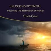 Cover von Unlocking Potential: Becoming the Best Version of Yourself