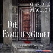 Cover von Die Familiengruft (Gekürzt)