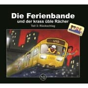 Cover von Die Ferienbande und der krass üble Rächer - Teil 3: Rückschlag
