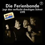 Cover von Die Ferienbande jagt den verflucht dreckigen Schrat - Live