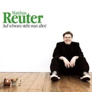 Cover von Matthias Reuter, Auf schwarz sieht man alles!