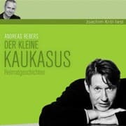 Cover von Andreas Rebers, Der kleine Kaukasus