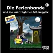 Cover von Die Ferienbande und die unerträglichen Schmuggler