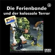 Cover von Die Ferienbande und der kolossale Terror