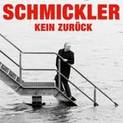 Cover von Wilfried Schmickler, Kein Zurück