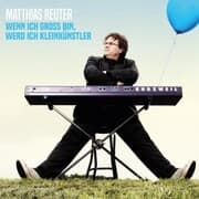 Cover von Matthias Reuter, Wenn ich groß bin, werd ich Kleinkünstler