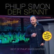 Cover von Der spinnt - Best of Philip Simon im Spind