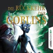Cover von Die Rückkehr der Goblins, Teil 2 (Gekürzt)
