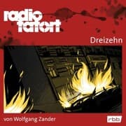 Cover von ARD Radio Tatort, Dreizehn - Radio Tatort rbb