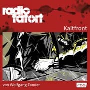 Cover von ARD Radio Tatort, Kaltfront - Radio Tatort rbb