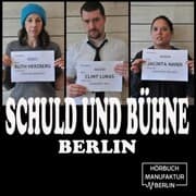 Cover von Schuld und Bühne, Folge: Was bisher geschah - Live-Lesung mit Trinkspiel