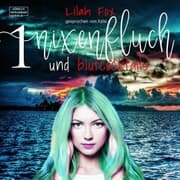 Cover von Nixenfluch und Blutcocktail - Die Morgaine-Chroniken,(Ungekürzt)