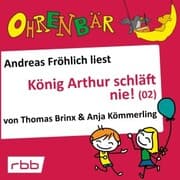 Cover von König Arthur schläft nie (2)