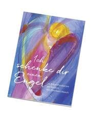 Cover von Ich schenke dir einen Engel - Postkartenbuch