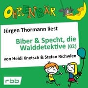 Cover von Biber & Specht, die Walddetektive, Teil 2