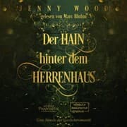 Cover von Der Hain hinter dem Herrenhaus
