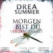 Cover von Morgen bist du Vergangenheit