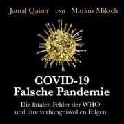 Cover von COVID-19: Falsche Pandemie