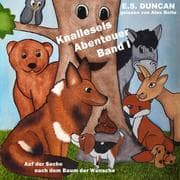 Cover von Auf der Suche nach dem Baum der Wünsche - Knallesels Abenteuer, Band 1 (ungekürzt)