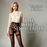 Cover von Die Chefsekretärin , Erotischer Roman
