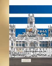 Cover von Praxis Zeichnen - XL Übungsbuch 34: Madrid