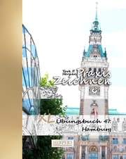 Cover von Praxis Zeichnen - XL Übungsbuch 47: Hamburg