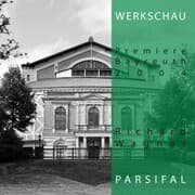Cover von Richard Wagner: Parsifal - Werkschau Bayreuth 2004