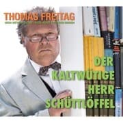 Cover von Der kaltwütige Herr Schüttlöffel