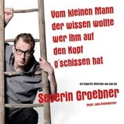 Cover von Vom kleinen Mann der wissen wollte wer ihm auf den Kopf g'schissen hat