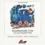 Cover von Roland H. Palm, Schaffnerteddy Fritz und seine Dampflok Willi