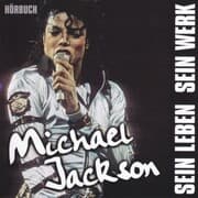 Cover von Michael Jackson - sein Leben, sein Werk