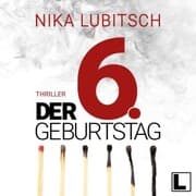 Cover von Der 6. Geburtstag