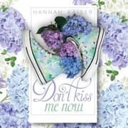 Cover von Don't Kiss Me Now