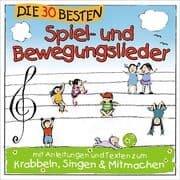Cover von Die 30 besten Spiel- und Bewegungslieder