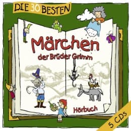 Cover von Die 30 besten Märchen der Brüder Grimm