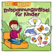 Cover von Die 30 besten Entspannungsrätsel für Kinder