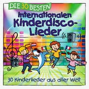 Cover von Die 30 besten internationalen Kinderdisco-Lieder