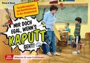 Cover von Mir doch egal, wenns kaputt geht!