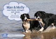 Cover von Max und Molly - zwei Hunde vertragen sich wieder