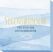Cover von Segenswünsche für dich zur Erstkommunion