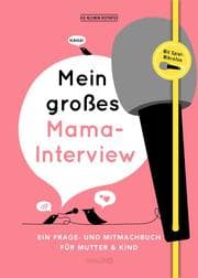 Cover von Mein großes Mama-Interview